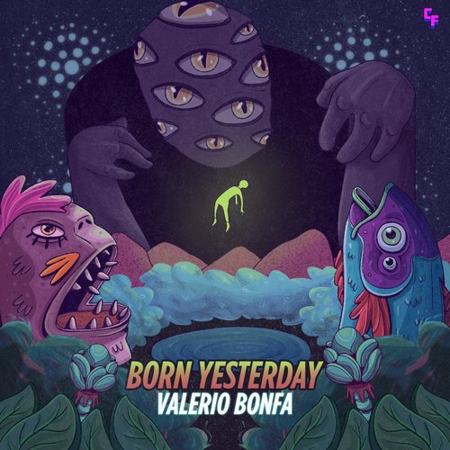 Valerio Bonfa - Born Yesterday [CAT625466]